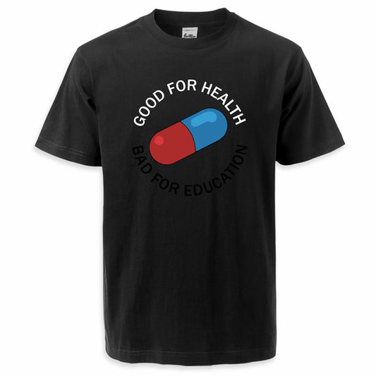 Akira Good for Health Bad for Education T-Shirt