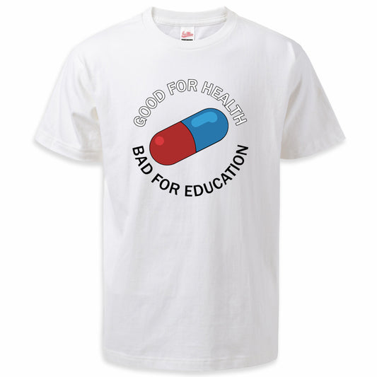 Akira Good for Health Bad for Education T-Shirt